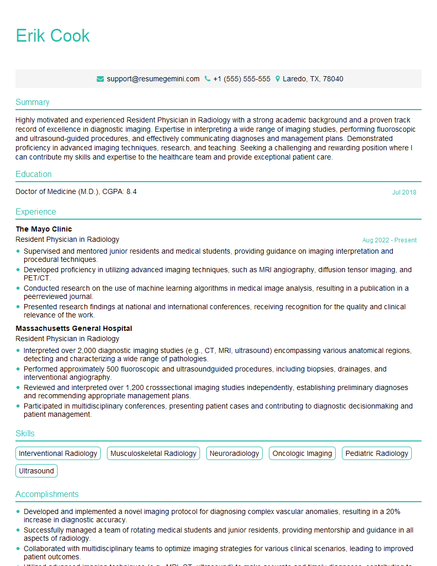 Resident Physician in Radiology Resume Template by ResumeGemini